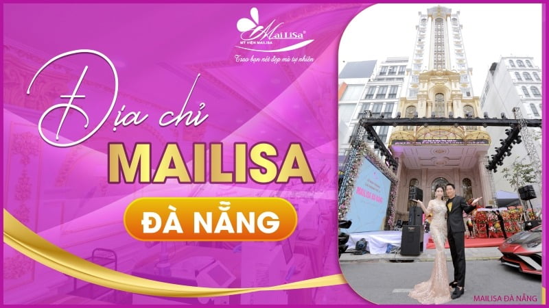 Thẩm mỹ Mailisa Đà Nẵng