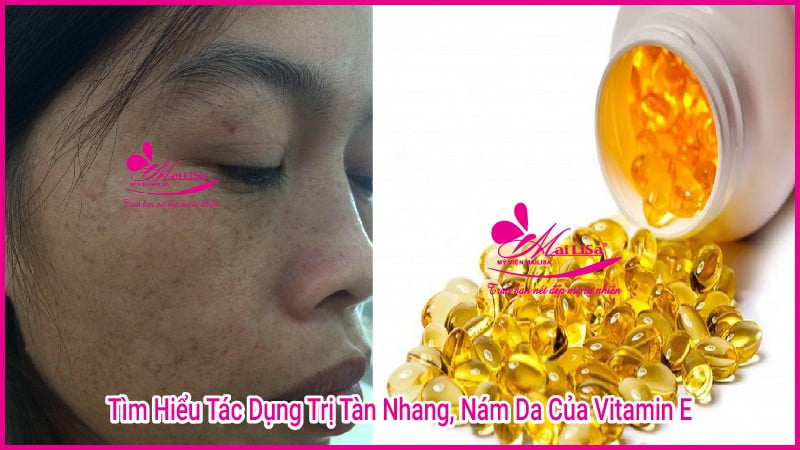 vitamin-e-tac-dung-tri-nam