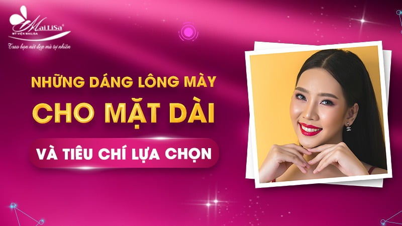 dáng lông mày cho mặt dài