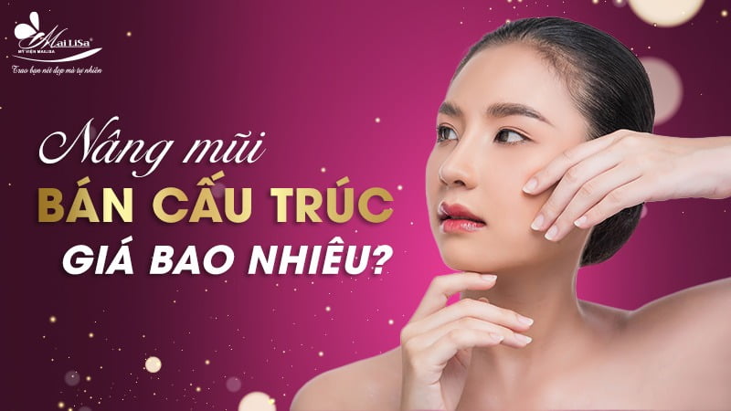 nâng mũi bán cấu trúc