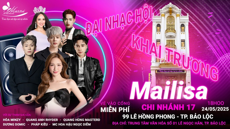 dai-nhac-hoi-khai-truong-mailisa-bao-loc