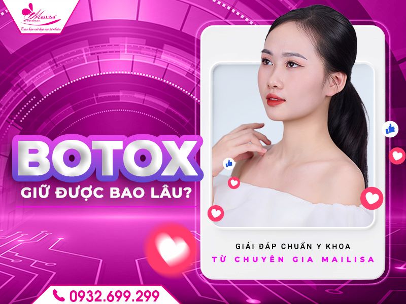 botox-giu-duoc-bao-lau-