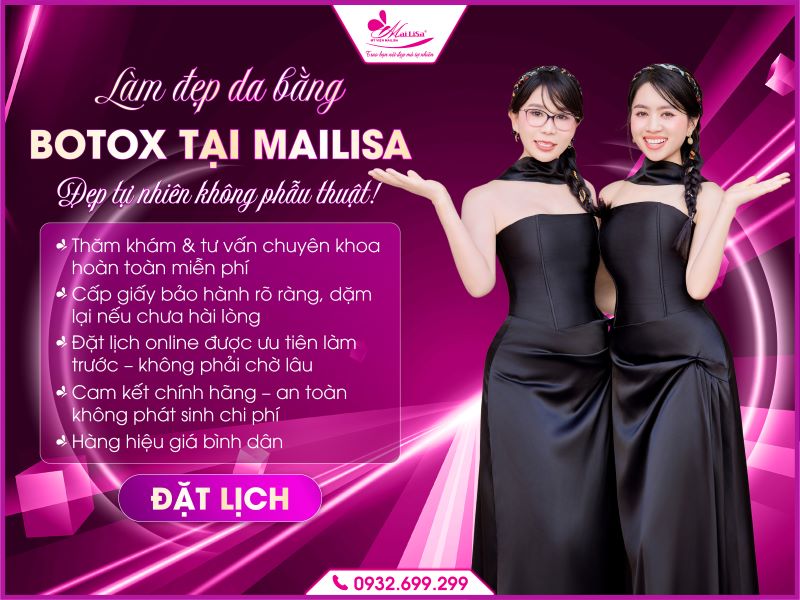 dat-lich-lam-dep-da-bang-botox-tai-mailisa