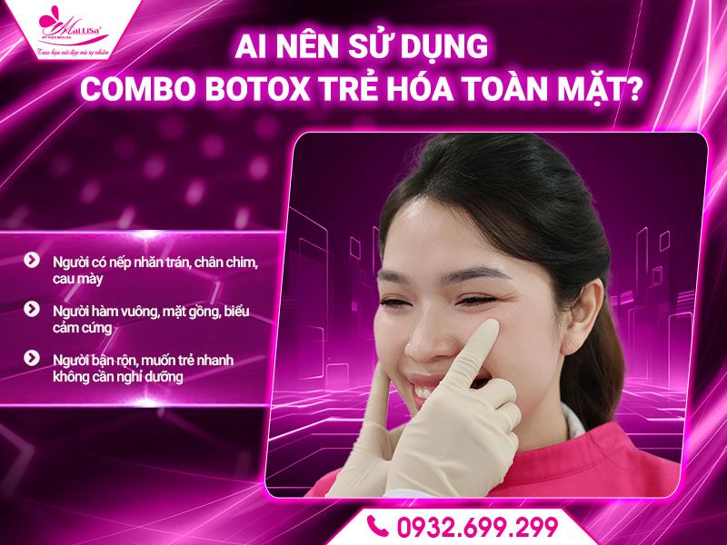 doi-tuong-phu-hop-voi-combo-botox-mailisa