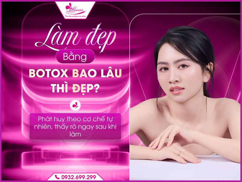 lam-dep-bang-botox-bao-lau-thi-dep