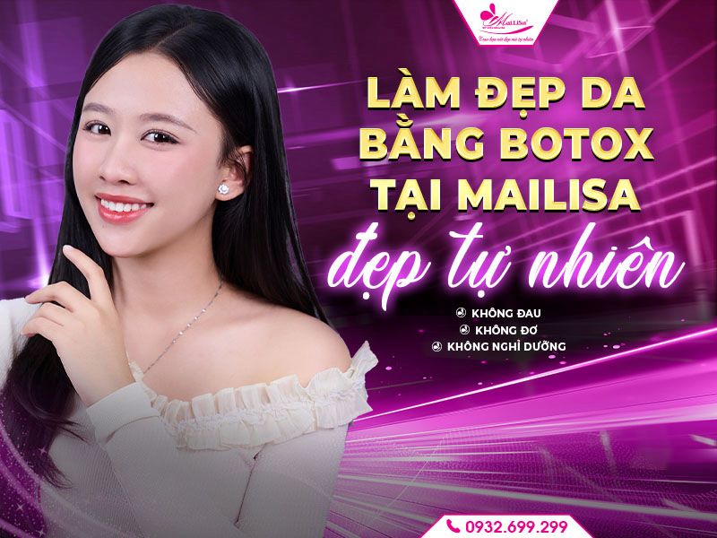 lam-dep-da-bang-botox-tai-mailisa