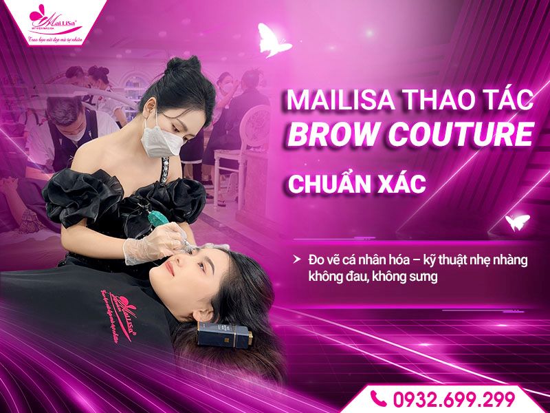 mailisa-thao-tac-brow-couture-chuan-xac
