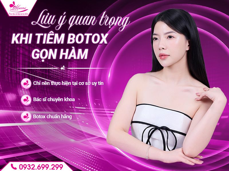 luu-y-quan-trong-khi-tiem-botox-gon-ham