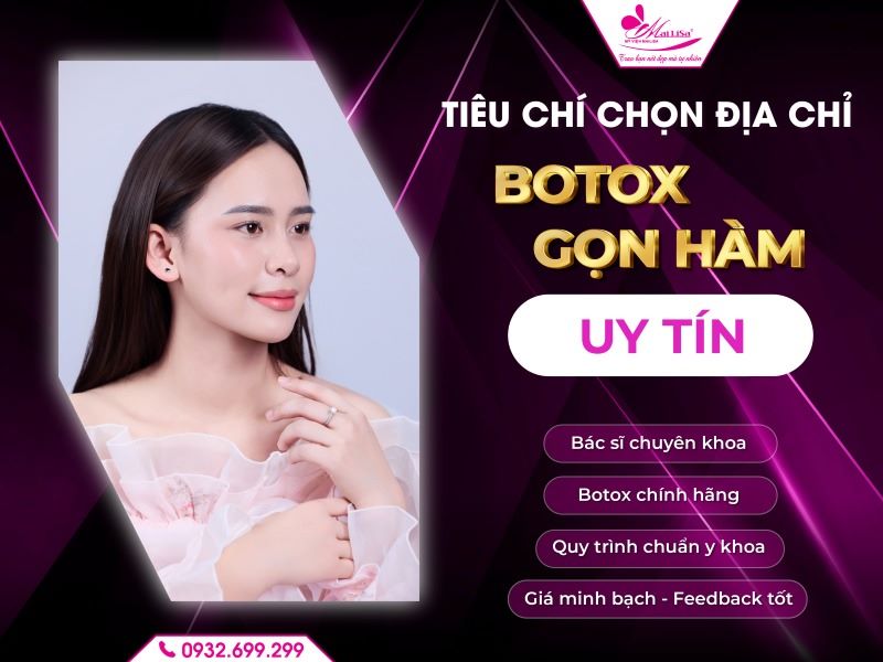 tieu-chi-chon-dia-chi-botox-gon-ham-uy-tin