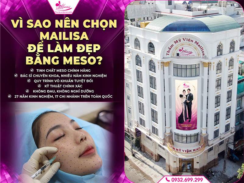 vi-sao-nen-chon-mailisa-de-lam-dep-bang-meso