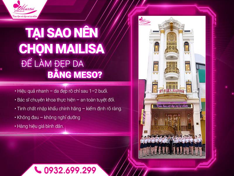 tai-sao-nen-chon-mailisa-de-lam-dep-da-bang-meso