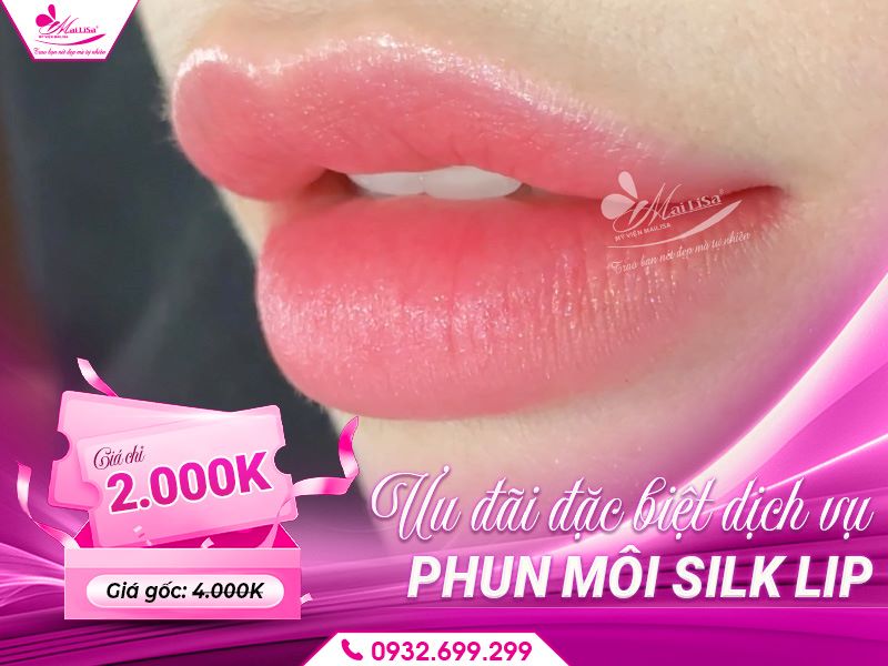 uu-dai-dac-biet-dich-vu-phun-moi-silk-lip