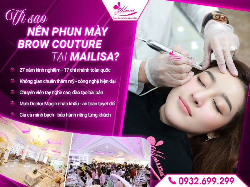 vi-sao-nen-phun-may-brow-couture-tai-mailisa