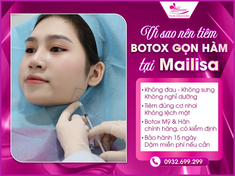 vi-sao-nen-tiem-botox-gon-ham-tai-mailisa