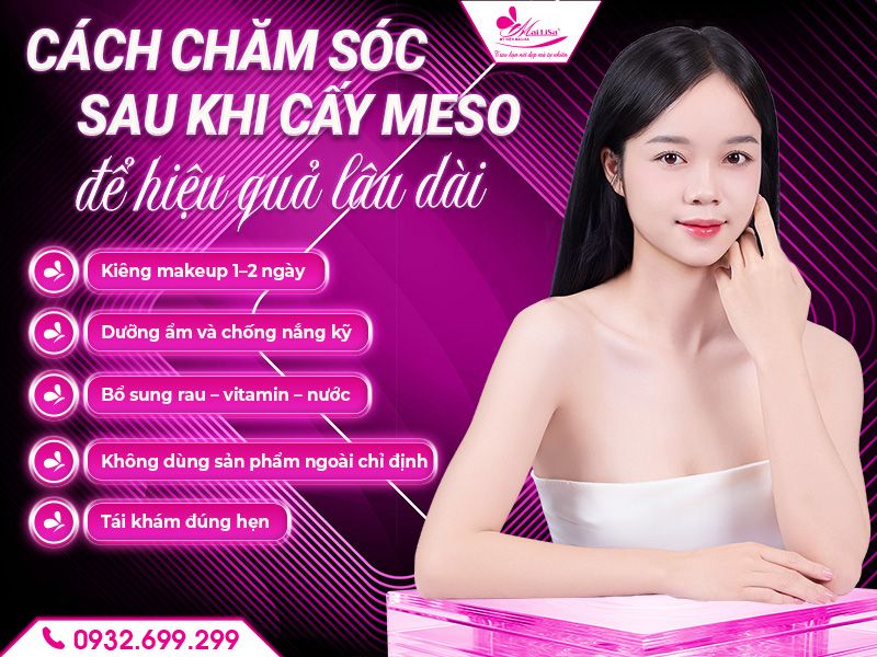 cach-cham-soc-sau-khi-cay-meso-de-hieu-qua-lau-dai