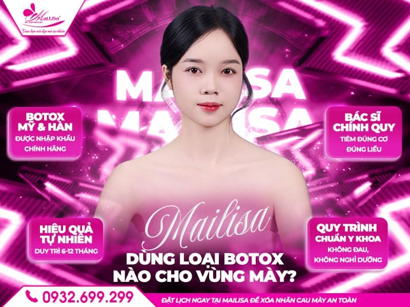 mailisa-dung-loai-botox-nao-cho-vung-may