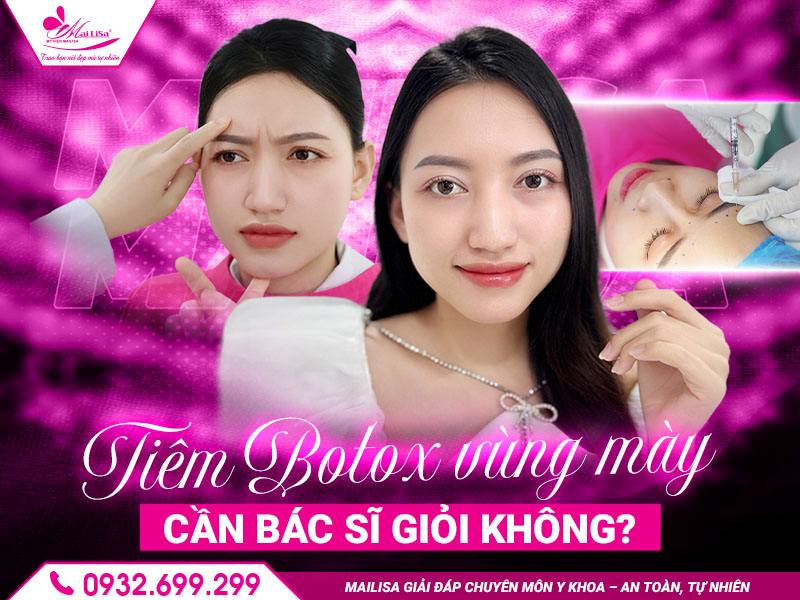 tiem-botox-vung-may-can-bac-si-gioi-khong