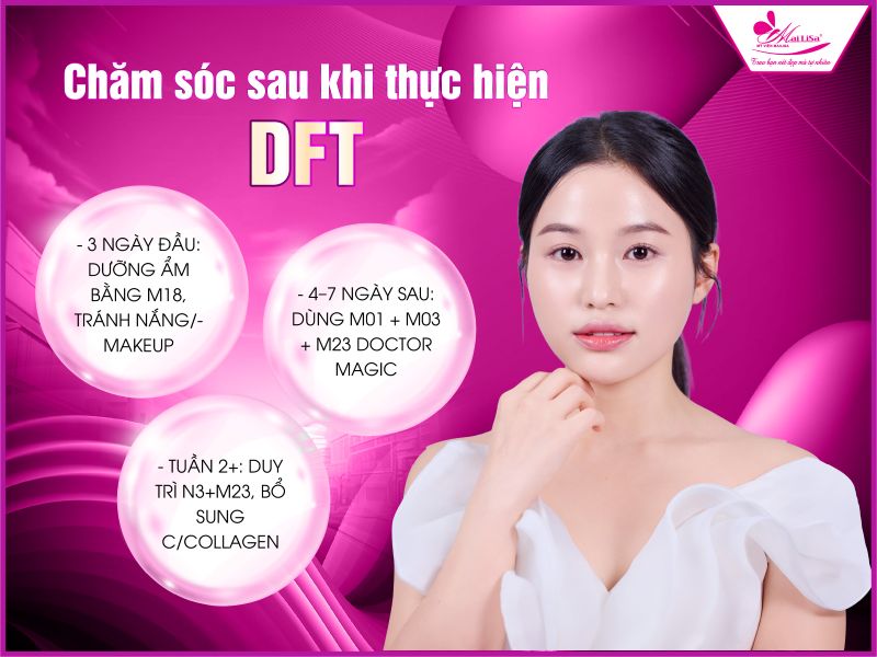 cham-soc-sau-khi-thuc-hien-dft